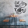 Aber zuerst Kaffee